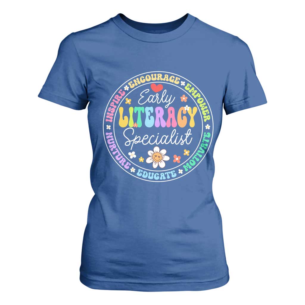 Early Literacy Specialist T Shirt For Women Reading Dyslexia Support Month