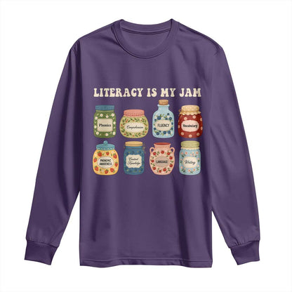 Literacy Is My Jam Long Sleeve Shirt SPED Teacher Special Education Life Dyslexia Reading