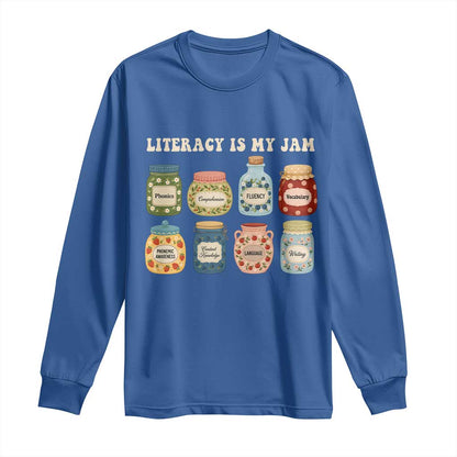 Literacy Is My Jam Long Sleeve Shirt SPED Teacher Special Education Life Dyslexia Reading