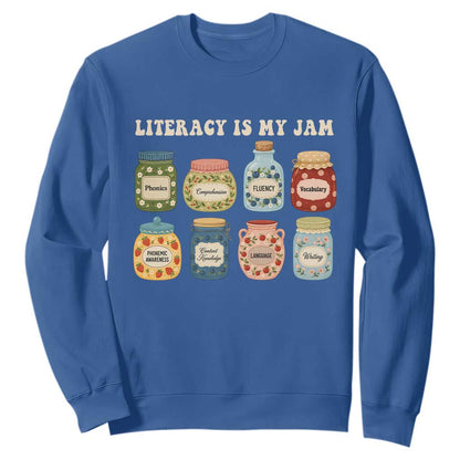 Literacy Is My Jam Sweatshirt SPED Teacher Special Education Life Dyslexia Reading