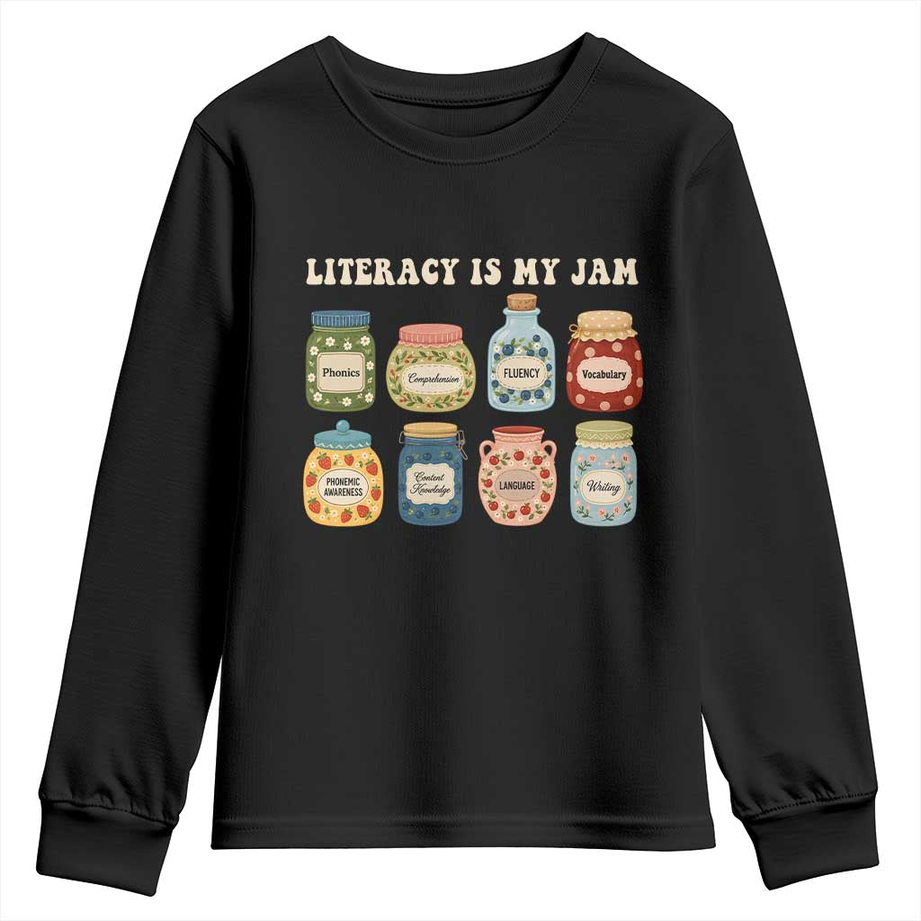 Literacy Is My Jam Youth Sweatshirt SPED Teacher Special Education Life Dyslexia Reading