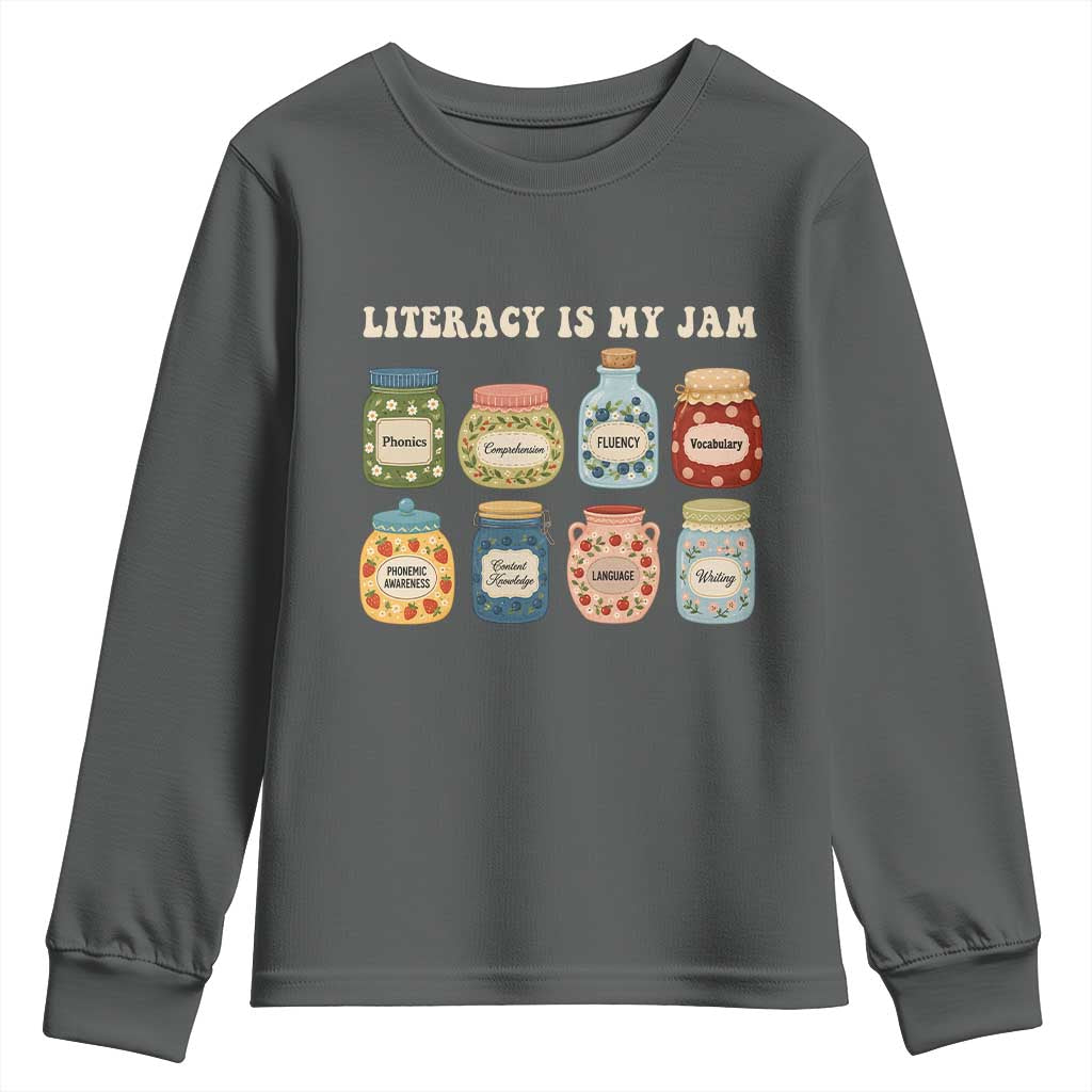 Literacy Is My Jam Youth Sweatshirt SPED Teacher Special Education Life Dyslexia Reading