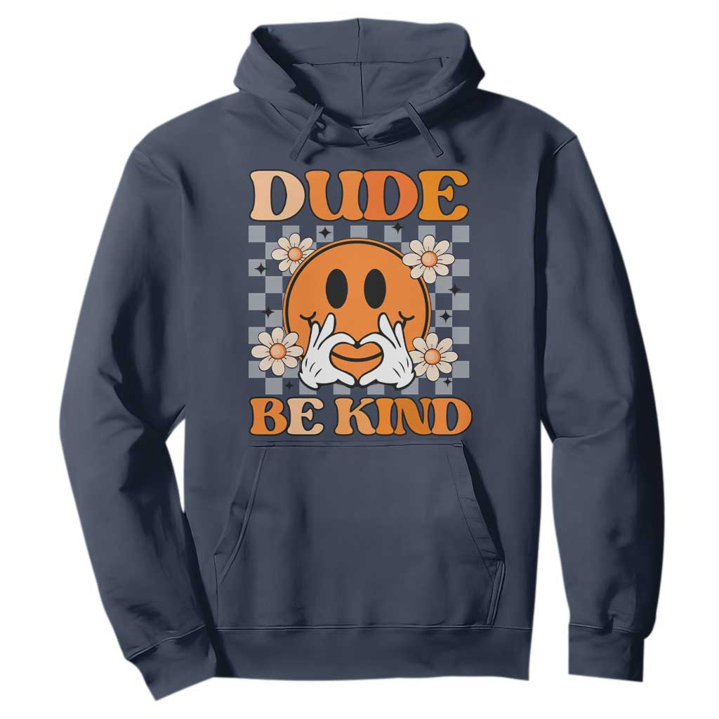 Bullying Prevention Hoodie Dude Be Kind Unity Day Heart Daisy Flower