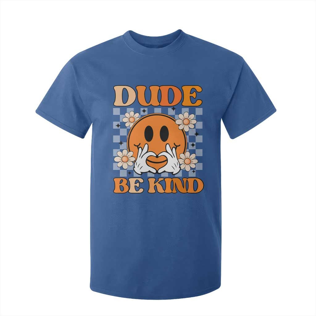 Bullying Prevention T Shirt For Kid Dude Be Kind Unity Day Heart Daisy Flower