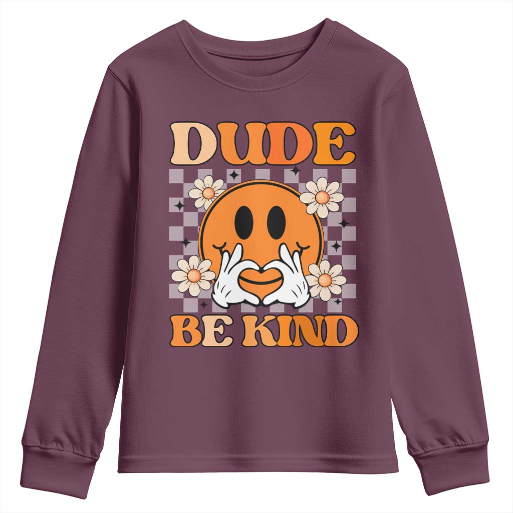 Bullying Prevention Youth Sweatshirt Dude Be Kind Unity Day Heart Daisy Flower