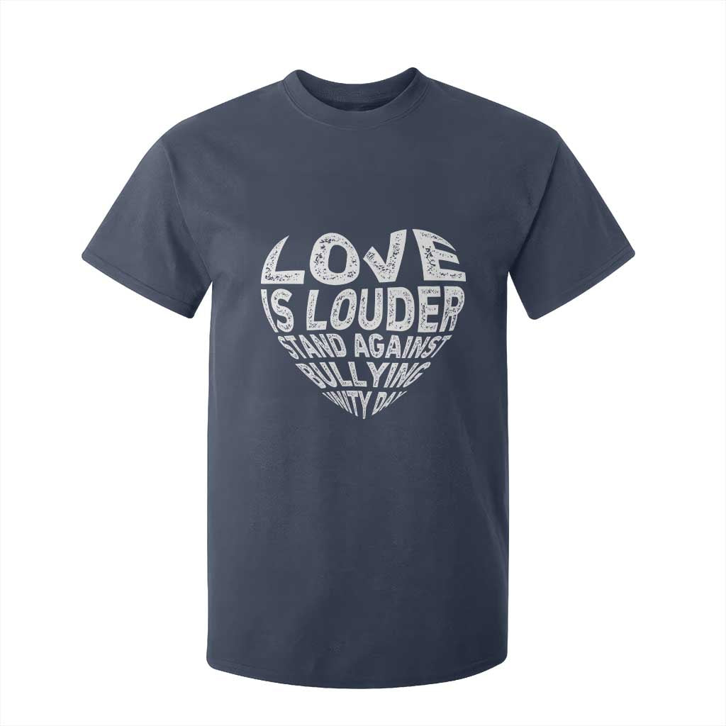 Bullying Prevention T Shirt For Kid Love Is Louder Stand Against Bullying Unity Day Heart