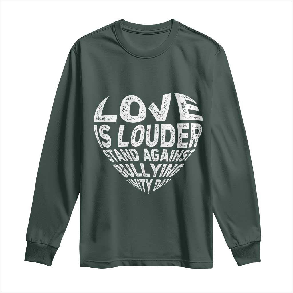 Bullying Prevention Long Sleeve Shirt Love Is Louder Stand Against Bullying Unity Day Heart
