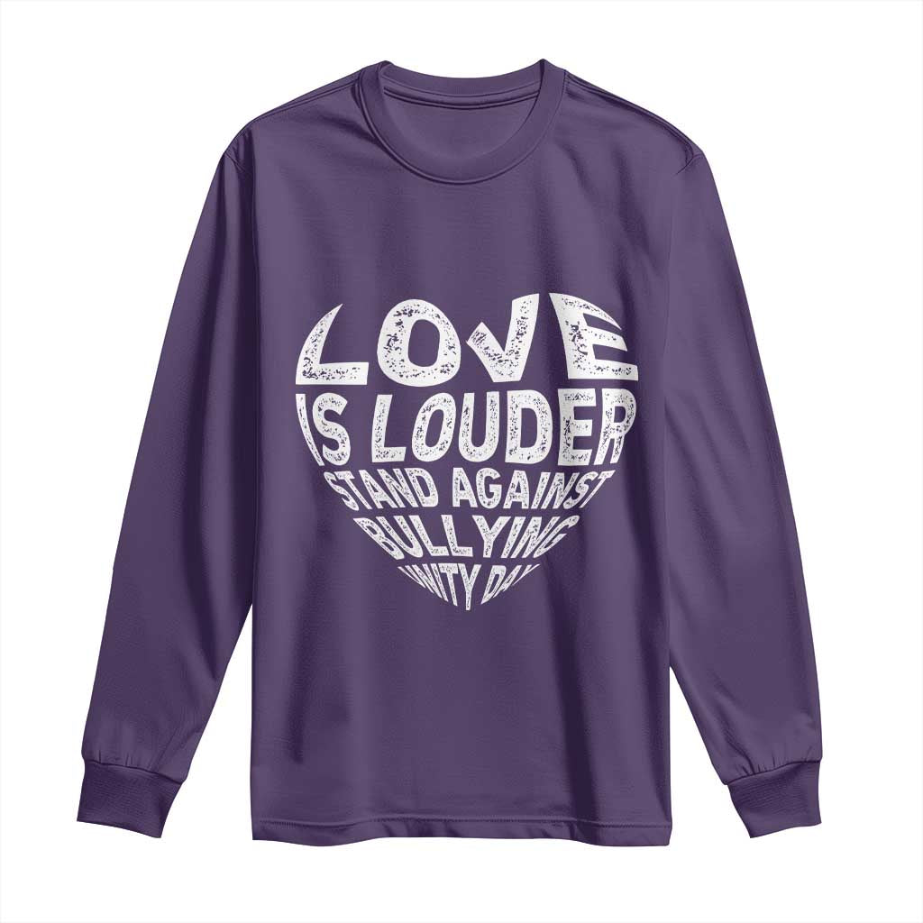 Bullying Prevention Long Sleeve Shirt Love Is Louder Stand Against Bullying Unity Day Heart