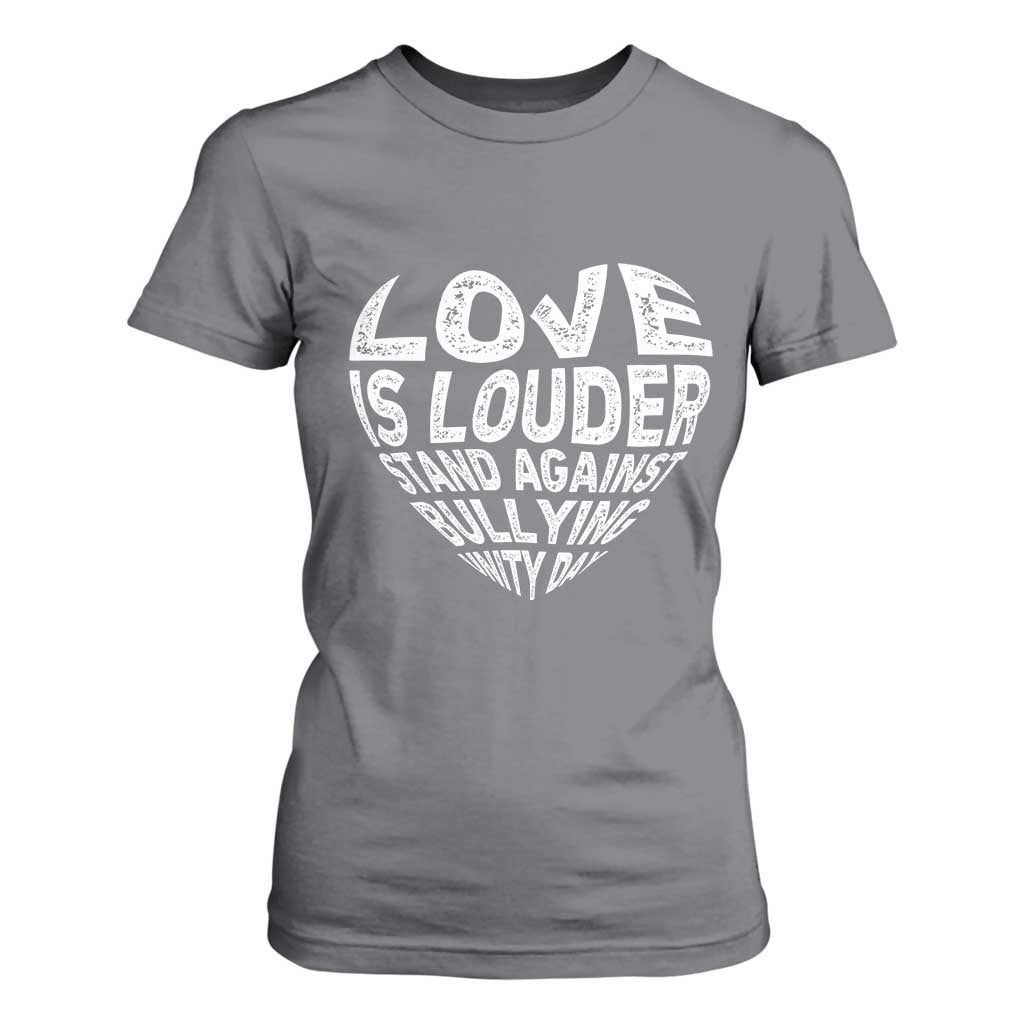 Bullying Prevention T Shirt For Women Love Is Louder Stand Against Bullying Unity Day Heart