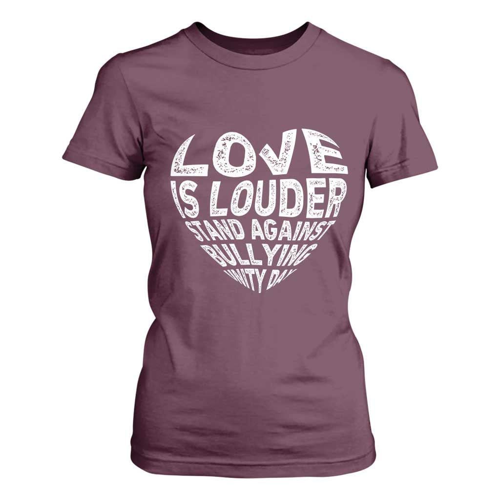 Bullying Prevention T Shirt For Women Love Is Louder Stand Against Bullying Unity Day Heart
