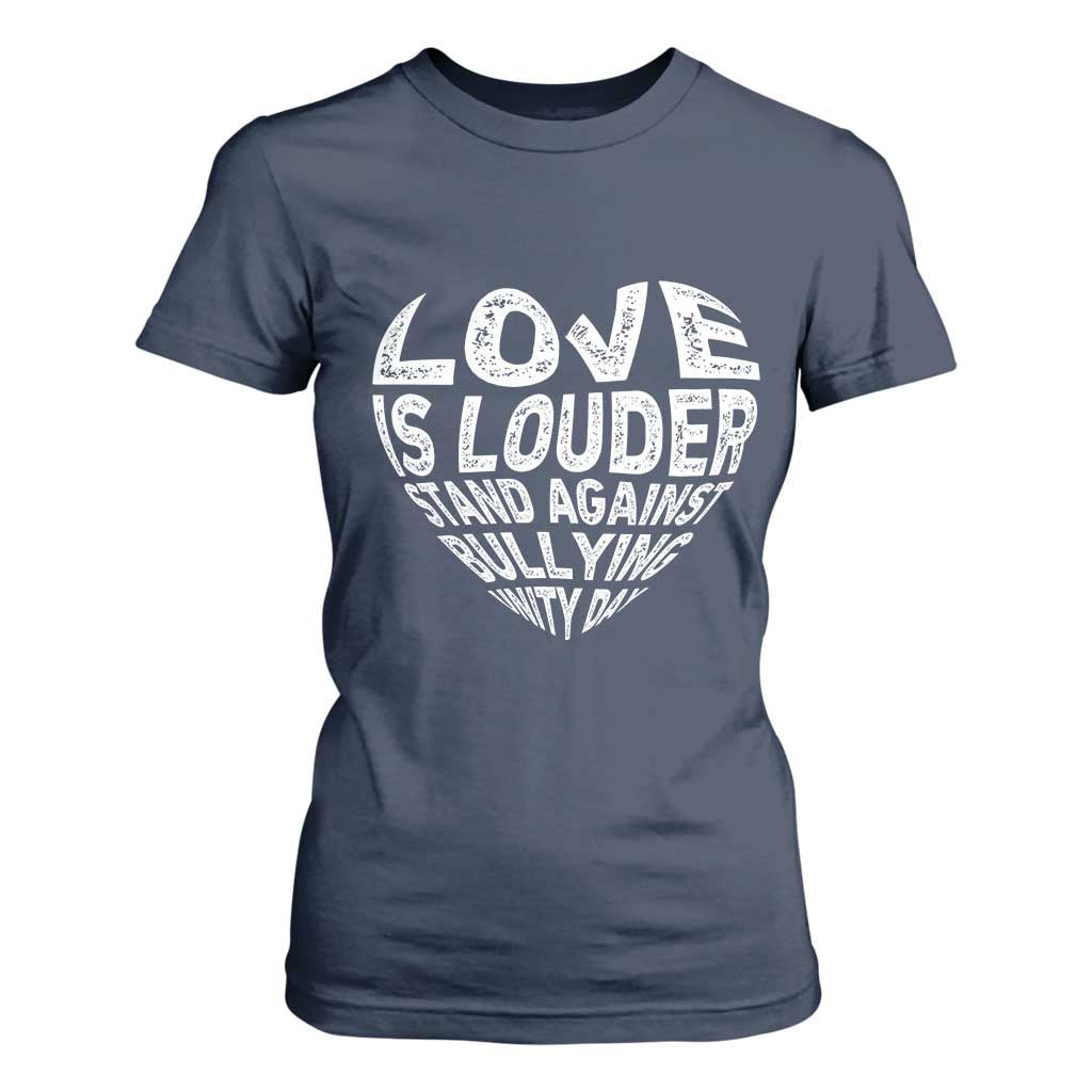 Bullying Prevention T Shirt For Women Love Is Louder Stand Against Bullying Unity Day Heart