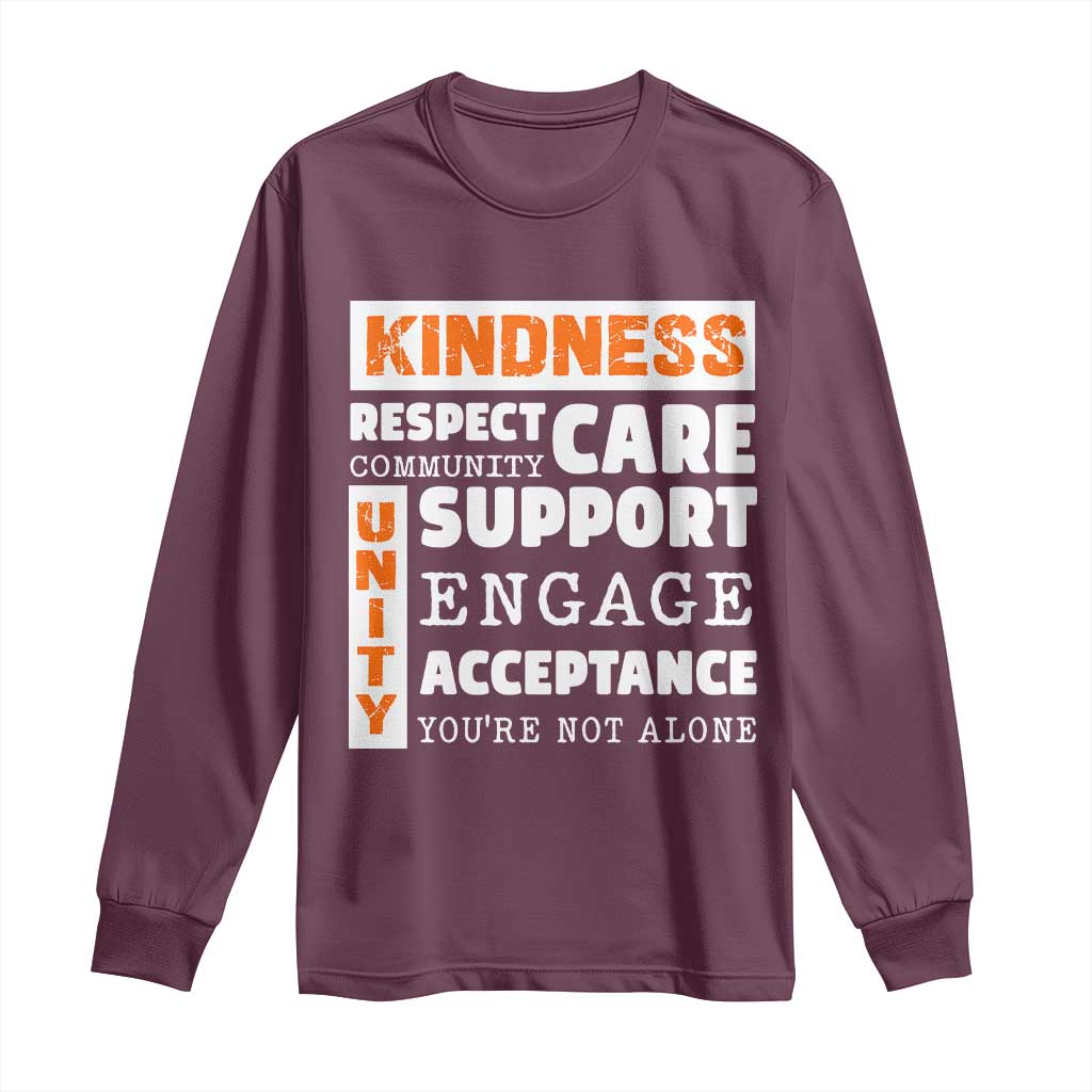 Bullying Prevention Long Sleeve Shirt Kindness Respect Support Unity Day