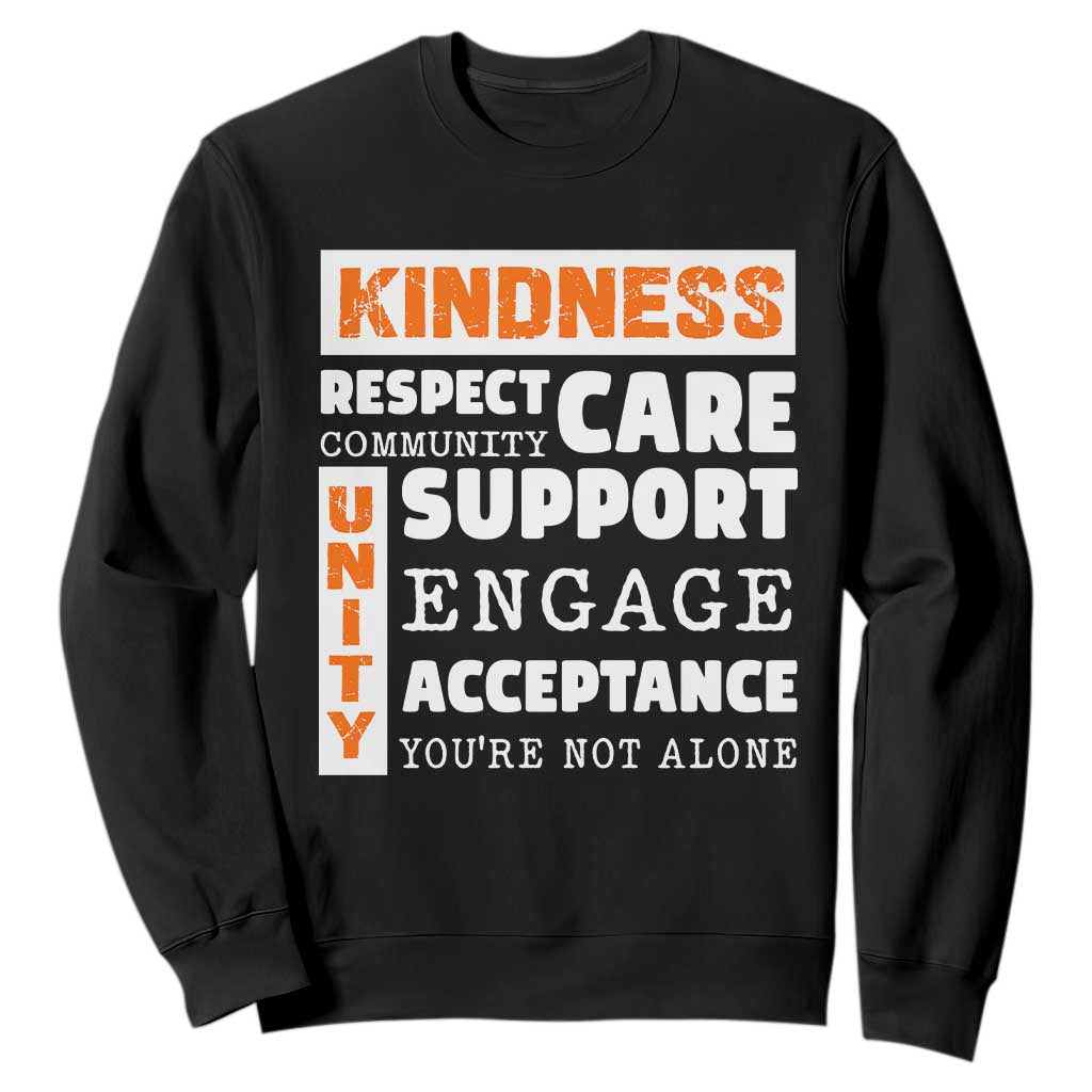 Bullying Prevention Sweatshirt Kindness Respect Support Unity Day