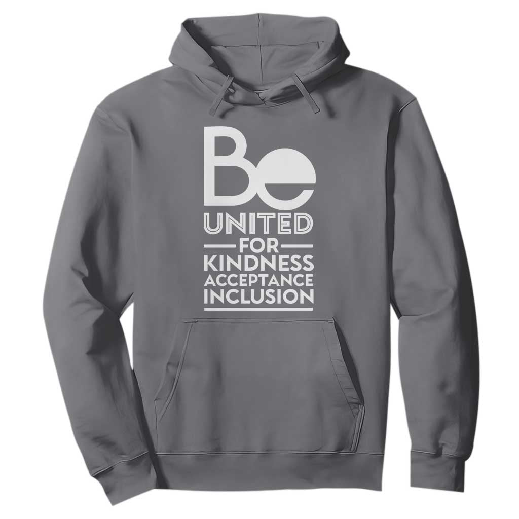 Unity Day Hoodie Be United For Kindness Acceptance Inclusion Orange Day