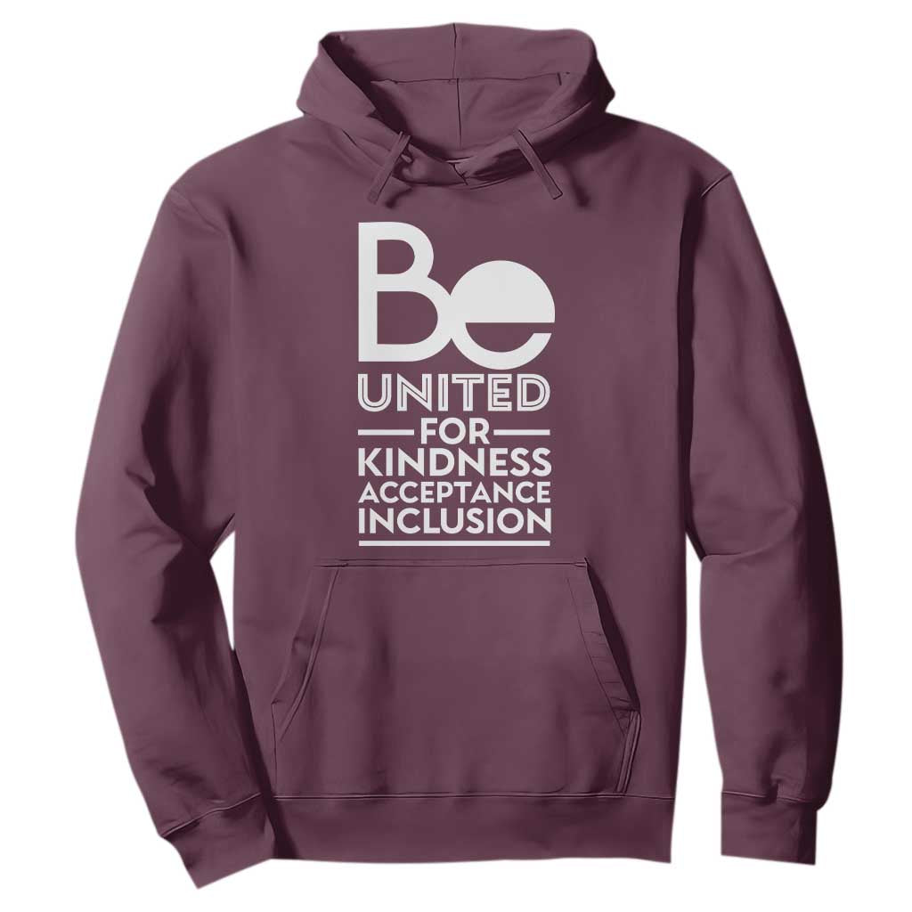 Unity Day Hoodie Be United For Kindness Acceptance Inclusion Orange Day