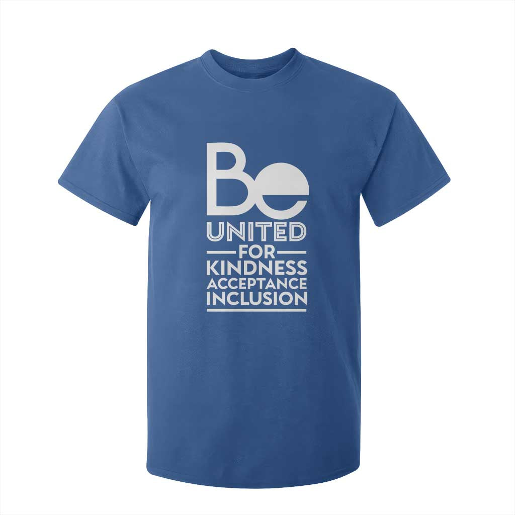 Unity Day T Shirt For Kid Be United For Kindness Acceptance Inclusion Orange Day