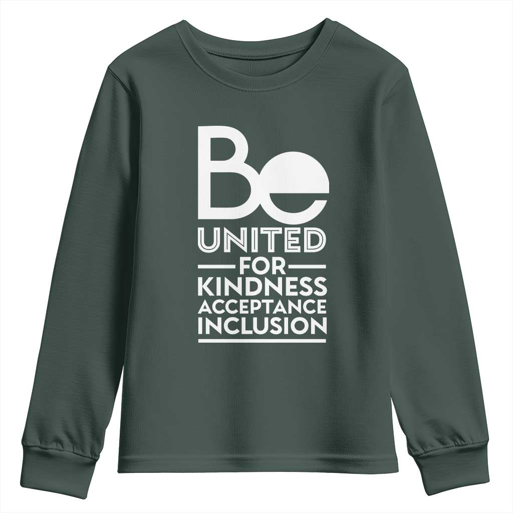 Unity Day Youth Sweatshirt Be United For Kindness Acceptance Inclusion Orange Day