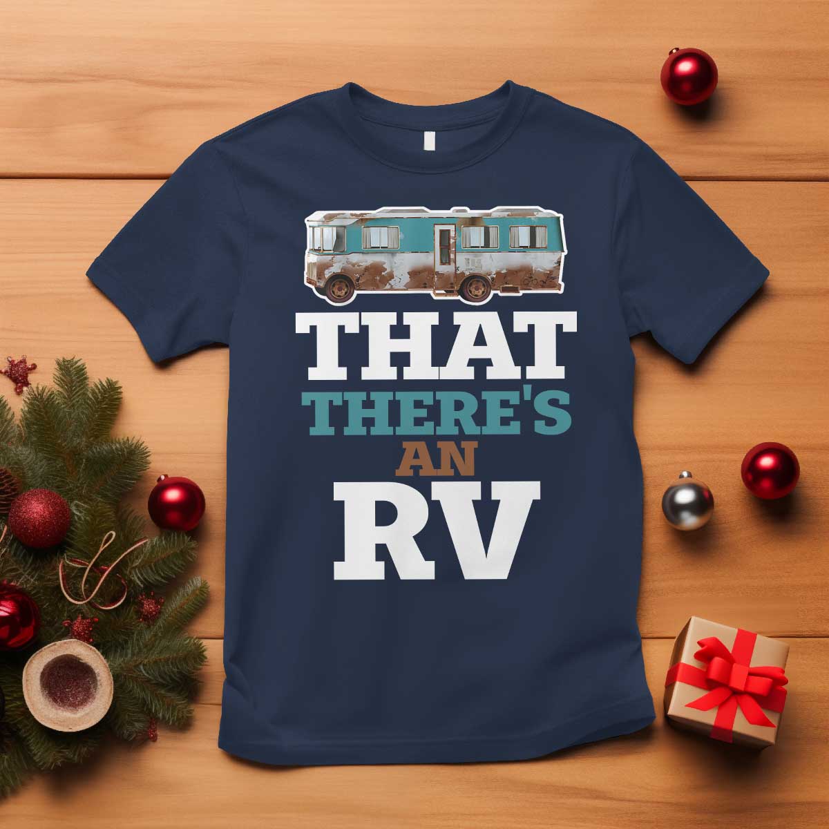 funny-christmas-movie-t-shirt-that-theres-an-rv-camping-car-motorhome