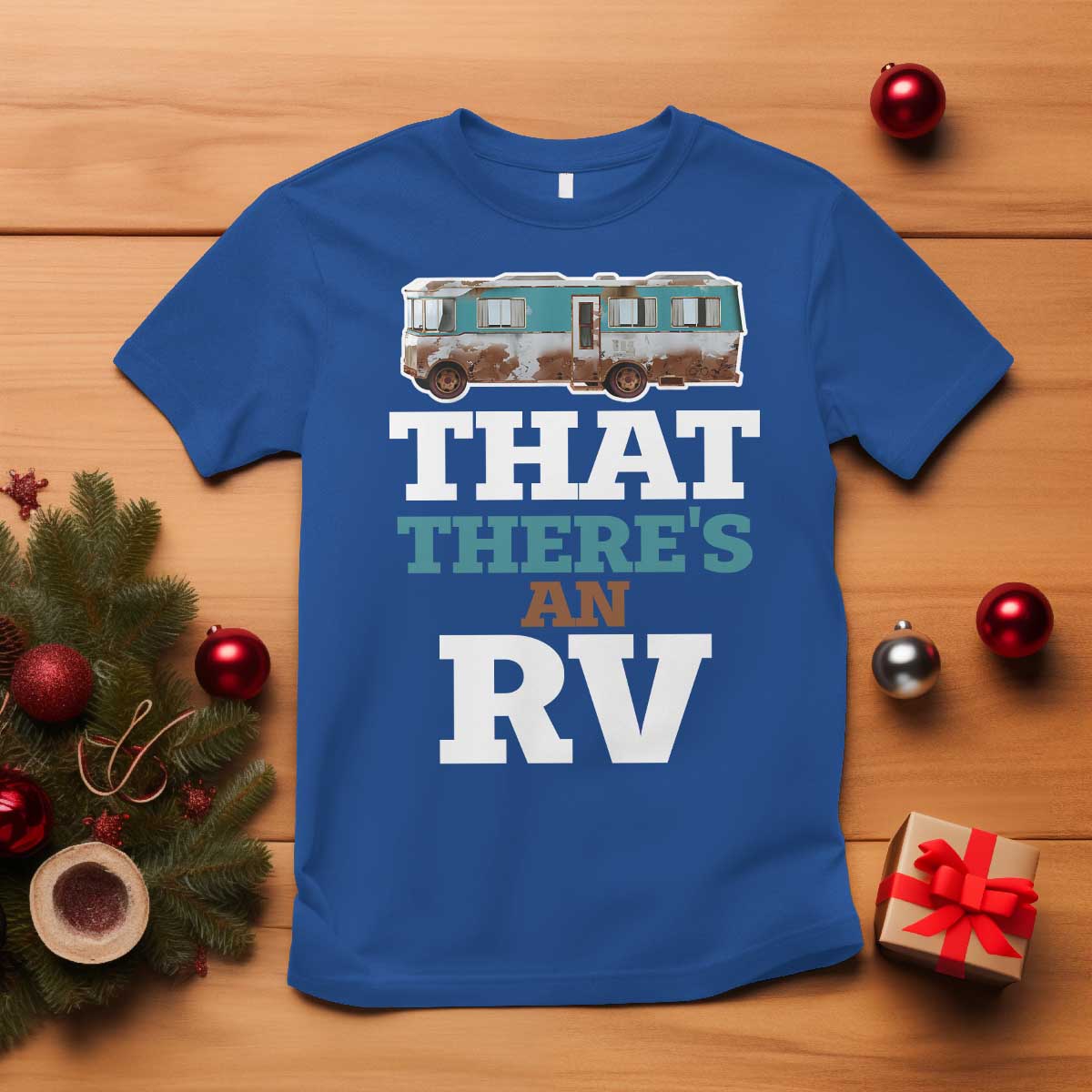 funny-christmas-movie-t-shirt-that-theres-an-rv-camping-car-motorhome