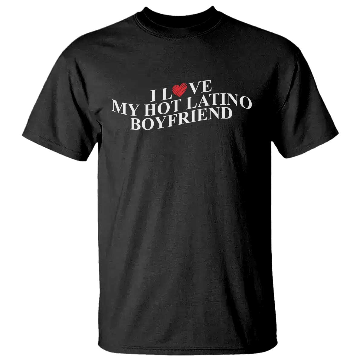 funny-i-love-my-hot-latino-boyfriend-t-shirt-girlfriend-valentines-couple-matching