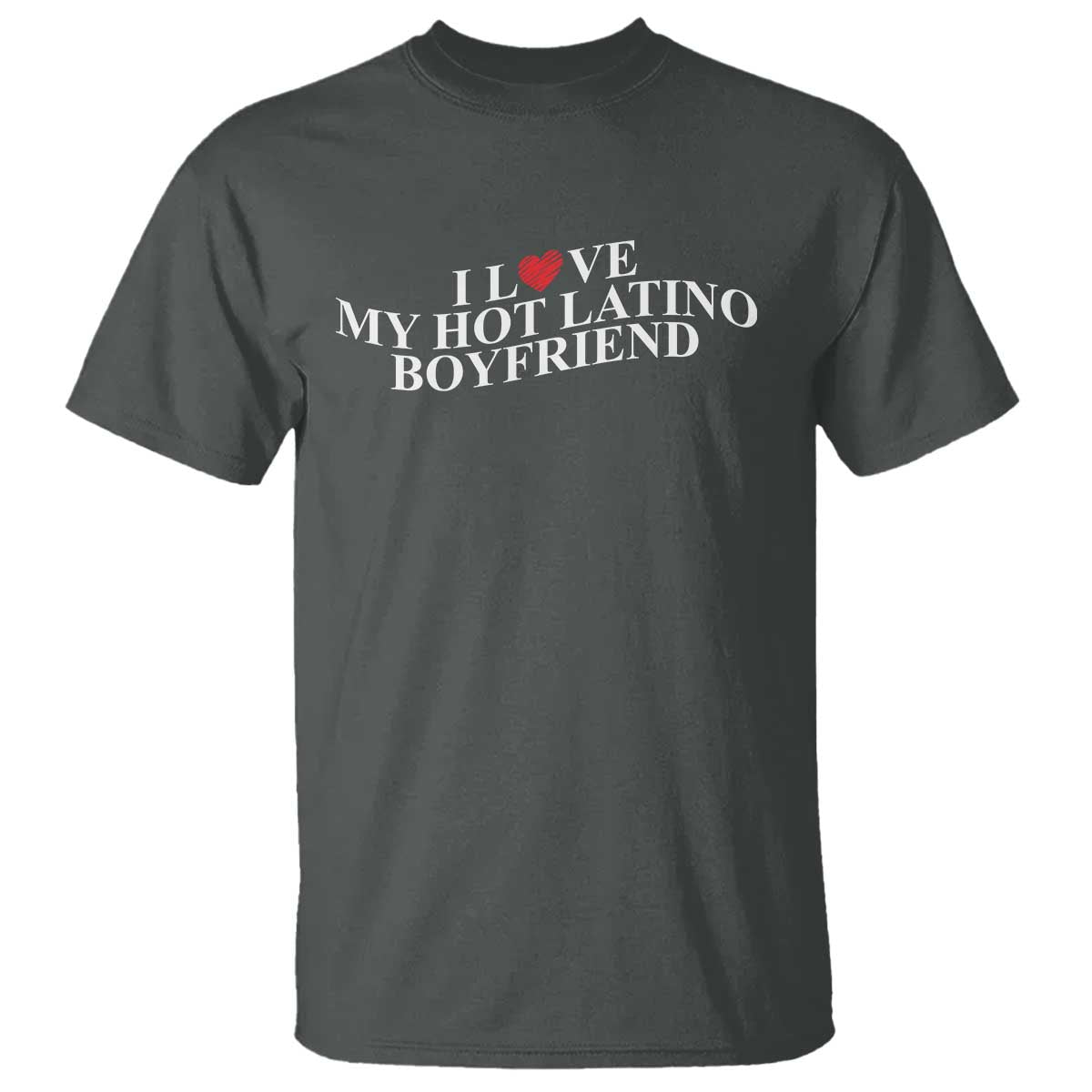 funny-i-love-my-hot-latino-boyfriend-t-shirt-girlfriend-valentines-couple-matching