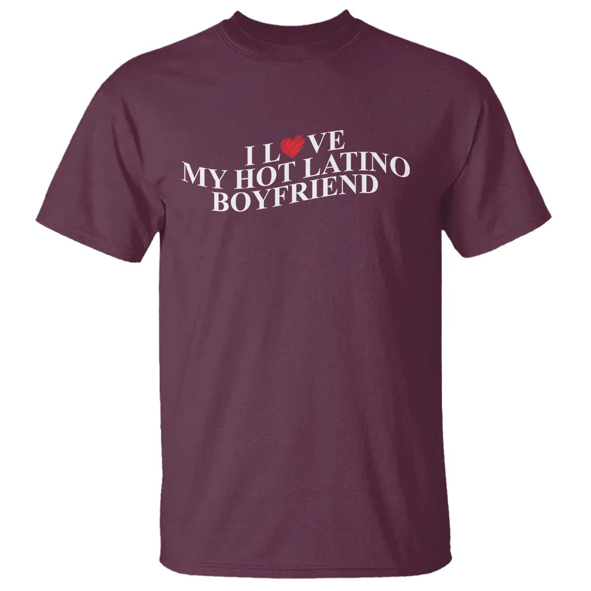 funny-i-love-my-hot-latino-boyfriend-t-shirt-girlfriend-valentines-couple-matching