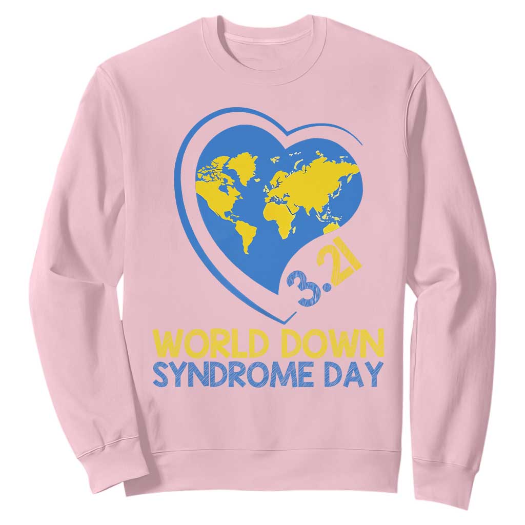 World Down Syndrome Day March 21 World Heart Sweatshirt