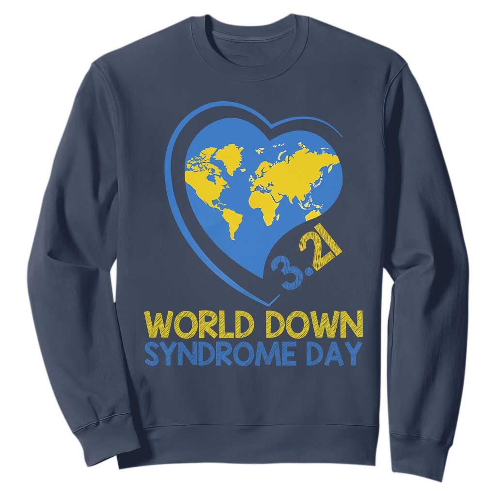 World Down Syndrome Day March 21 World Heart Sweatshirt