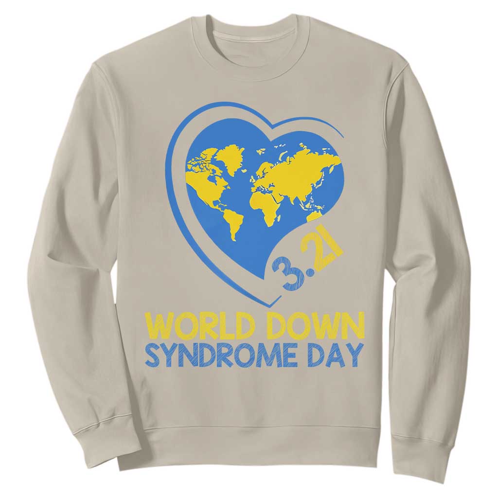 World Down Syndrome Day March 21 World Heart Sweatshirt