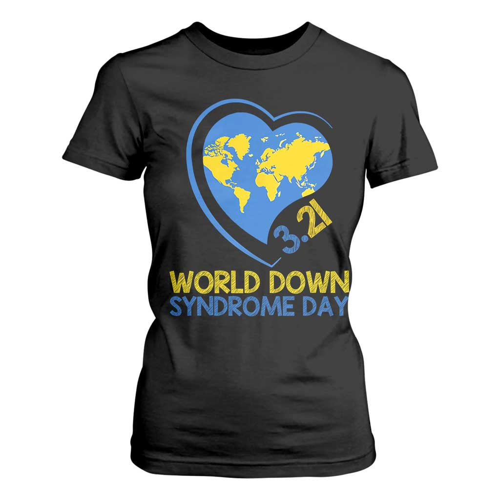 World Down Syndrome Day March 21 World Heart T Shirt For Women