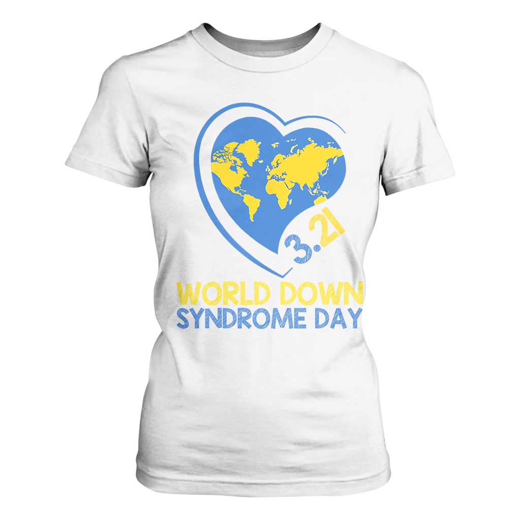 World Down Syndrome Day March 21 World Heart T Shirt For Women