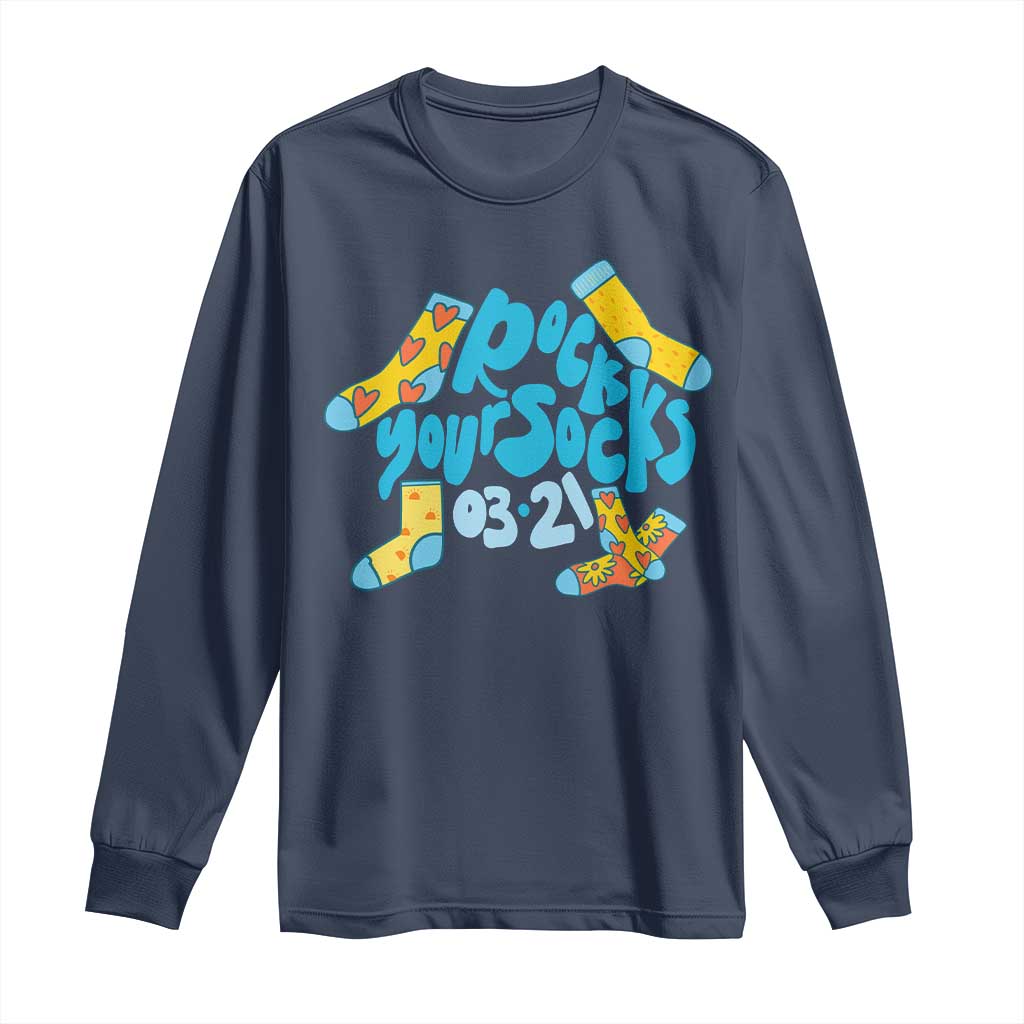 Rock Your Socks Long Sleeve Shirt Down Syndrome Support March 21