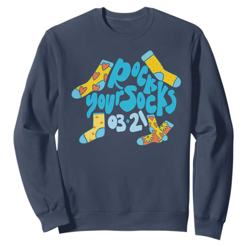 Rock Your Socks Sweatshirt Down Syndrome Support March 21
