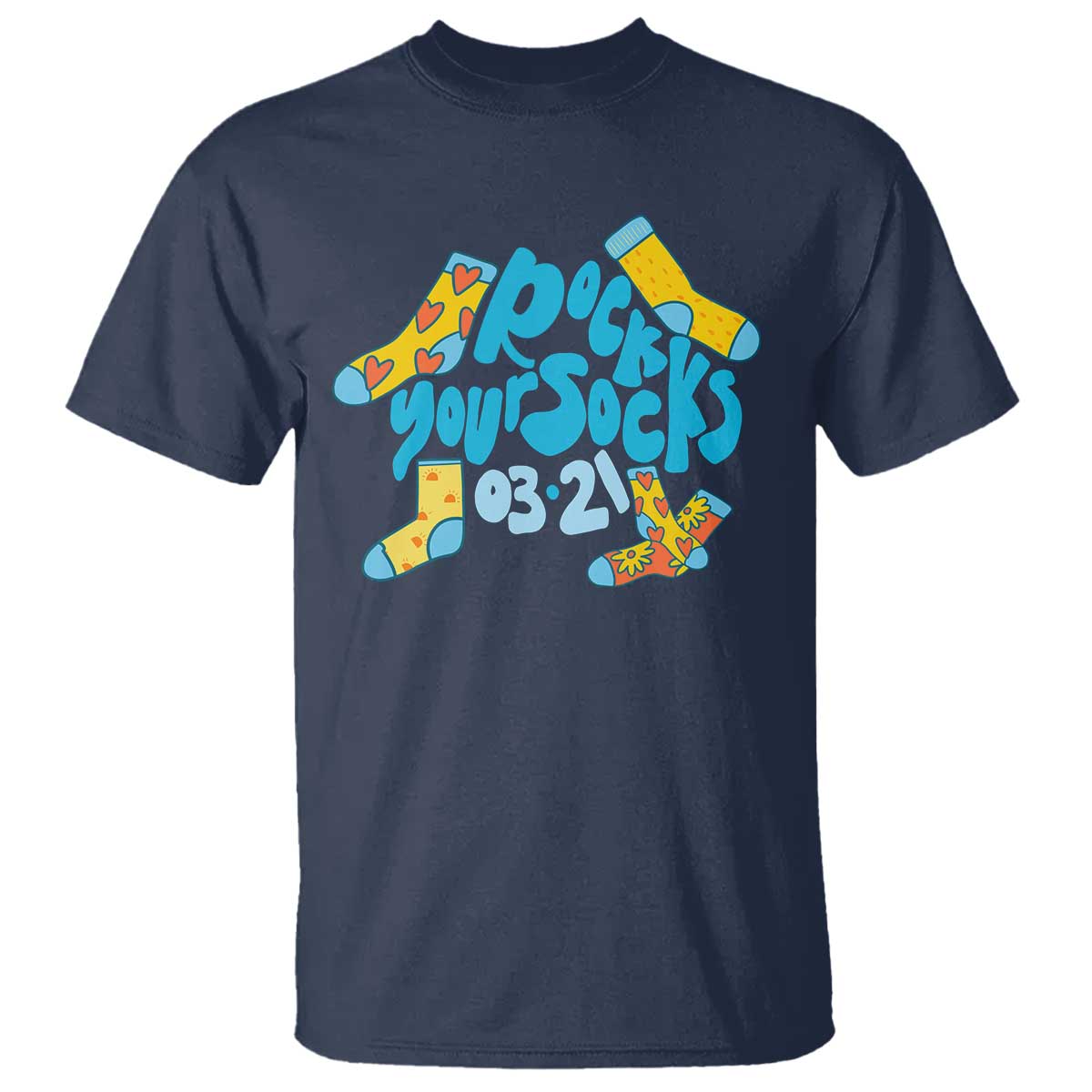 Rock Your Socks T Shirt Down Syndrome Support March 21