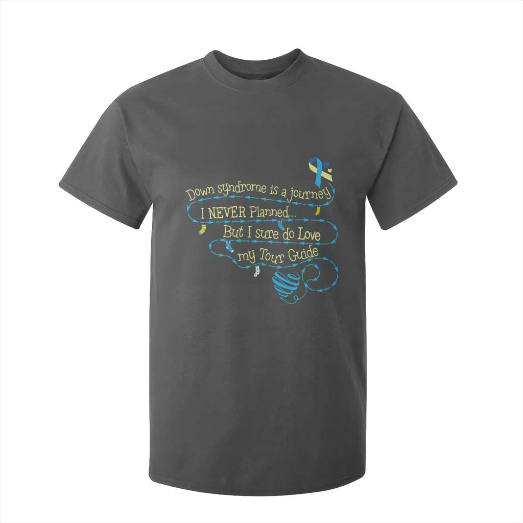 Down Syndrome Support T Shirt For Kid Down Syndrome Is A Journey I Never Planned