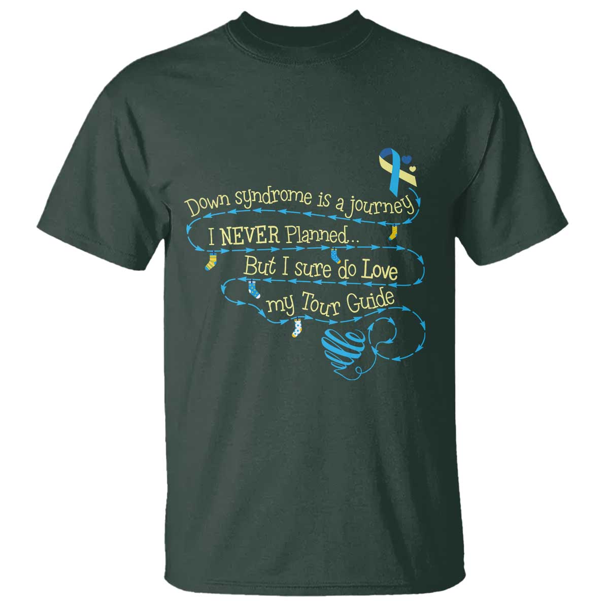 Down Syndrome Support T Shirt Down Syndrome Is A Journey I Never Planned