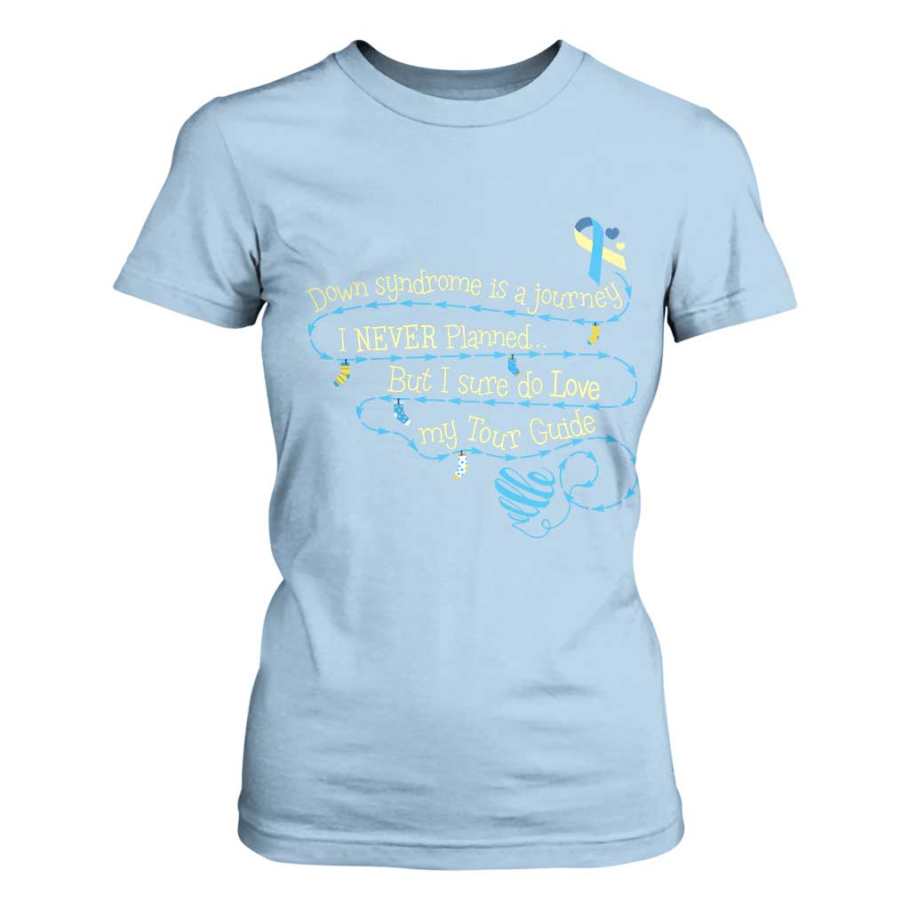 Down Syndrome Support T Shirt For Women Down Syndrome Is A Journey I Never Planned