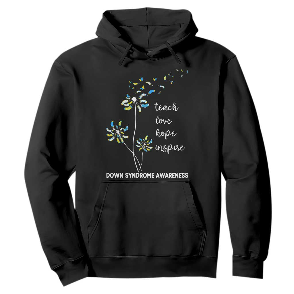 Down Syndrome Support Hoodie Teach Love Hope Inspire Socks Dandelion