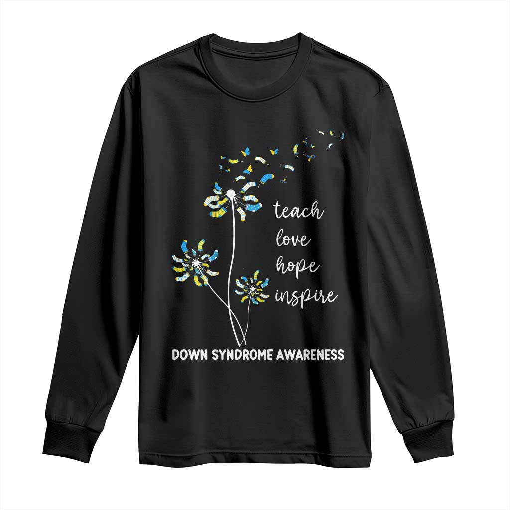 Down Syndrome Support Long Sleeve Shirt Teach Love Hope Inspire Socks Dandelion