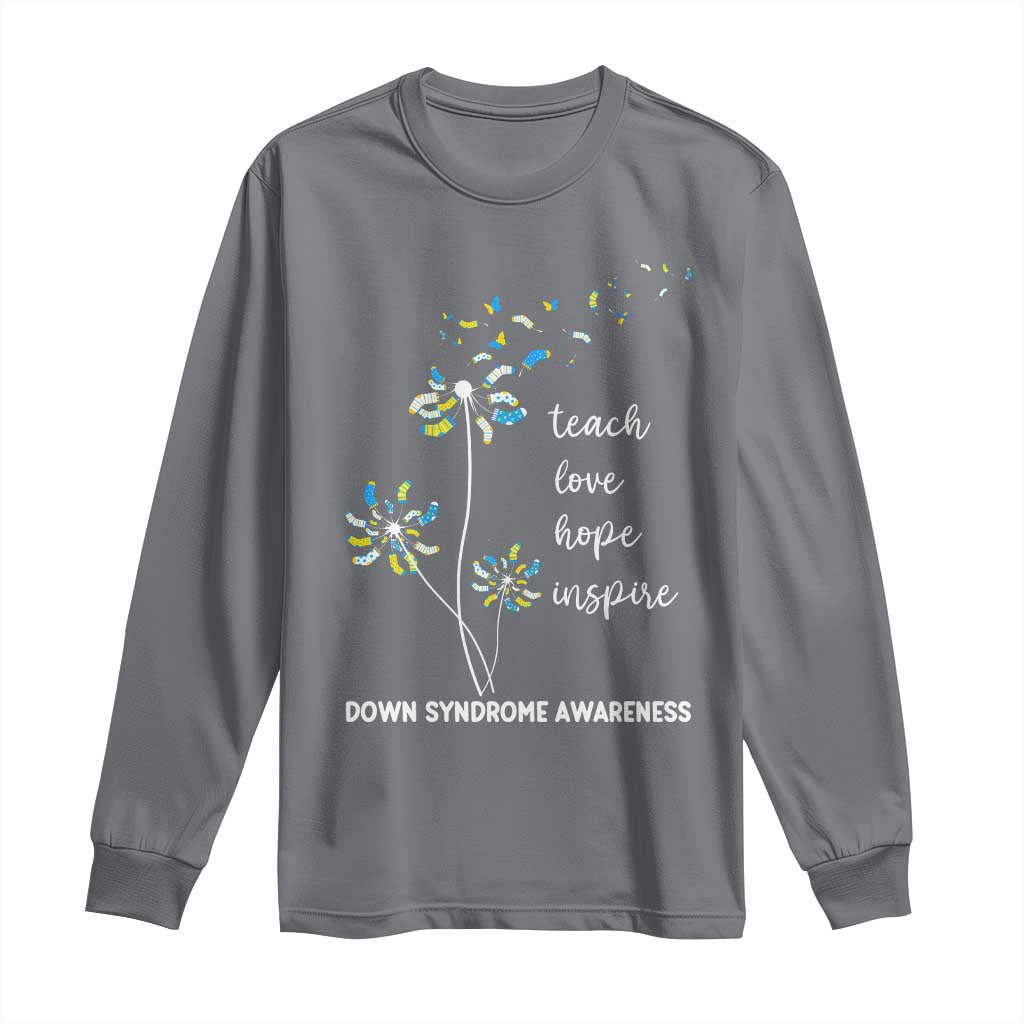 Down Syndrome Support Long Sleeve Shirt Teach Love Hope Inspire Socks Dandelion