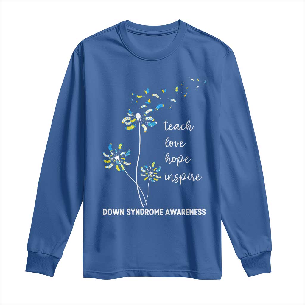 Down Syndrome Support Long Sleeve Shirt Teach Love Hope Inspire Socks Dandelion