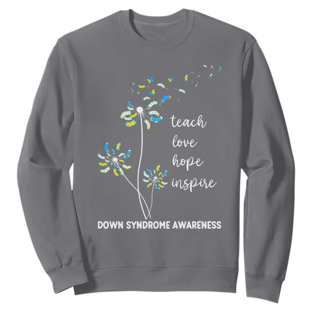 Down Syndrome Support Sweatshirt Teach Love Hope Inspire Socks Dandelion