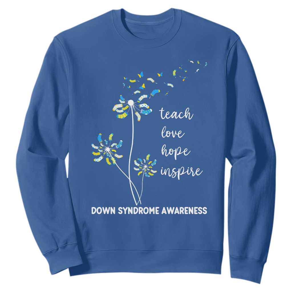 Down Syndrome Support Sweatshirt Teach Love Hope Inspire Socks Dandelion
