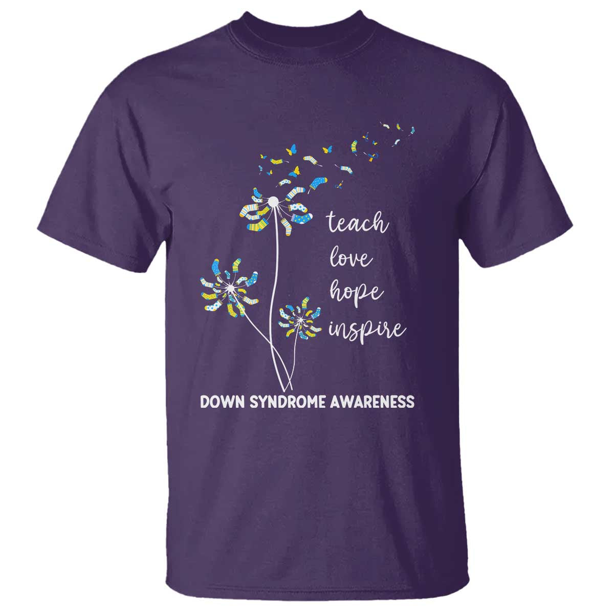 Down Syndrome Support T Shirt Teach Love Hope Inspire Socks Dandelion