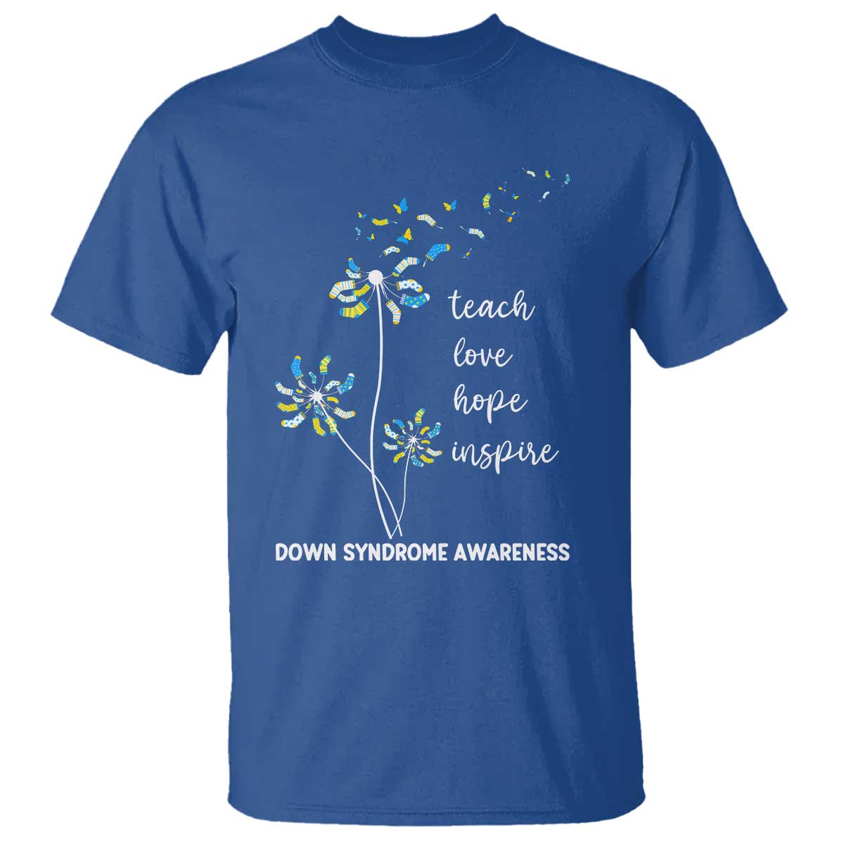 Down Syndrome Support T Shirt Teach Love Hope Inspire Socks Dandelion