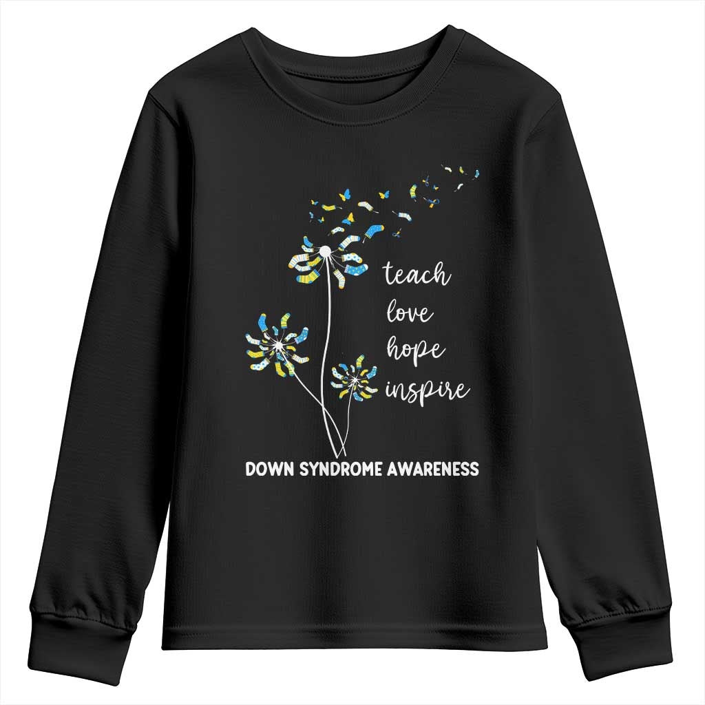 Down Syndrome Support Youth Sweatshirt Teach Love Hope Inspire Socks Dandelion