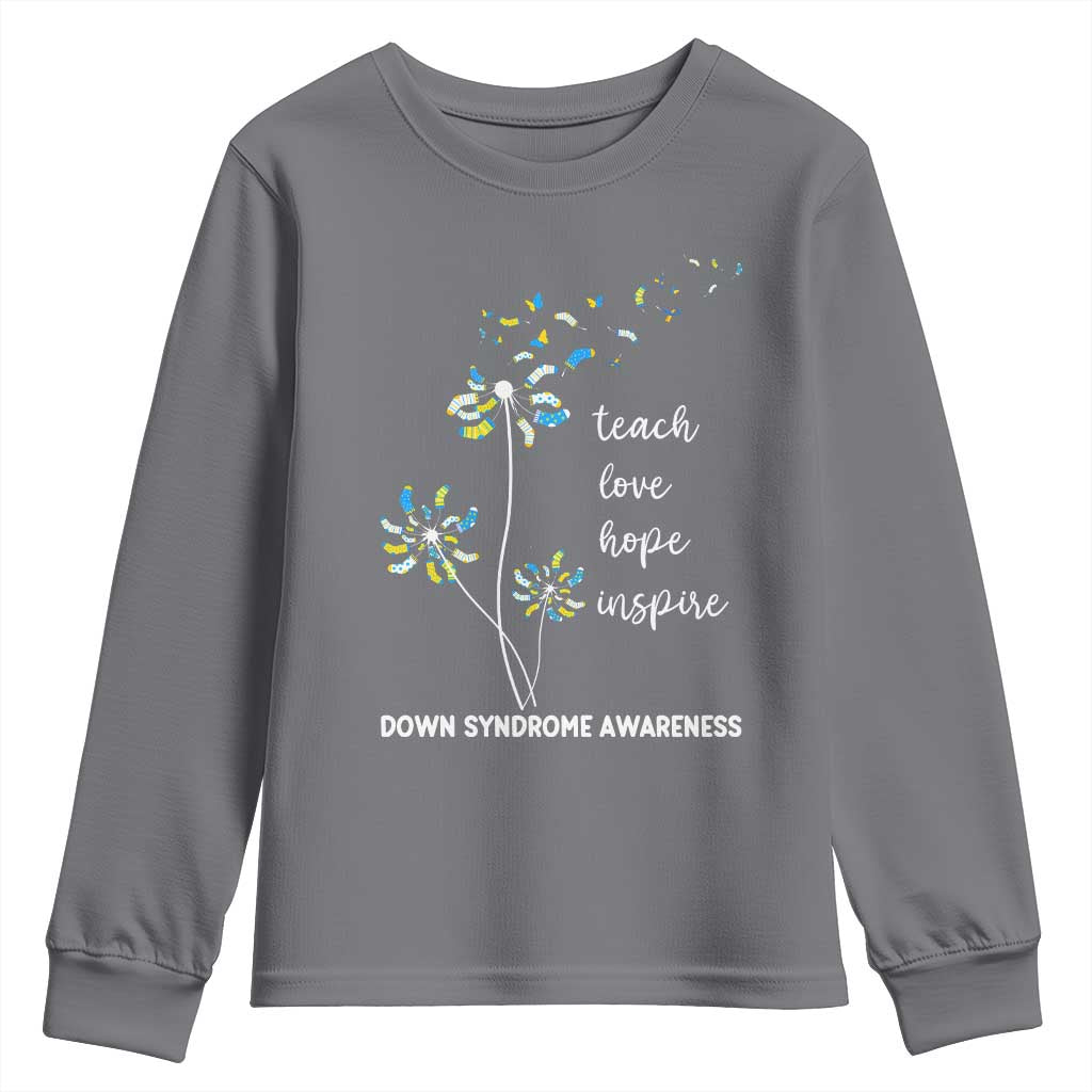 Down Syndrome Support Youth Sweatshirt Teach Love Hope Inspire Socks Dandelion
