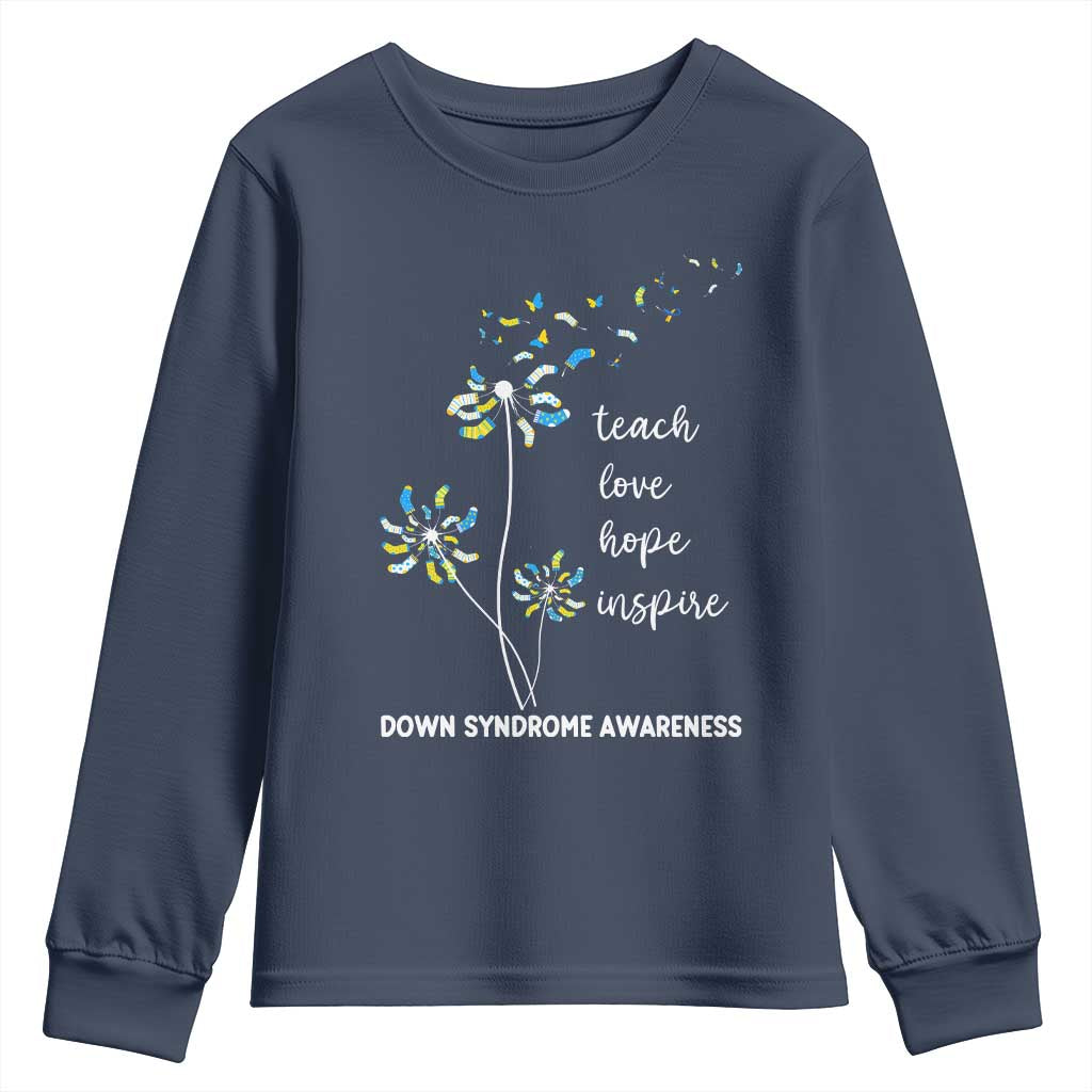 Down Syndrome Support Youth Sweatshirt Teach Love Hope Inspire Socks Dandelion