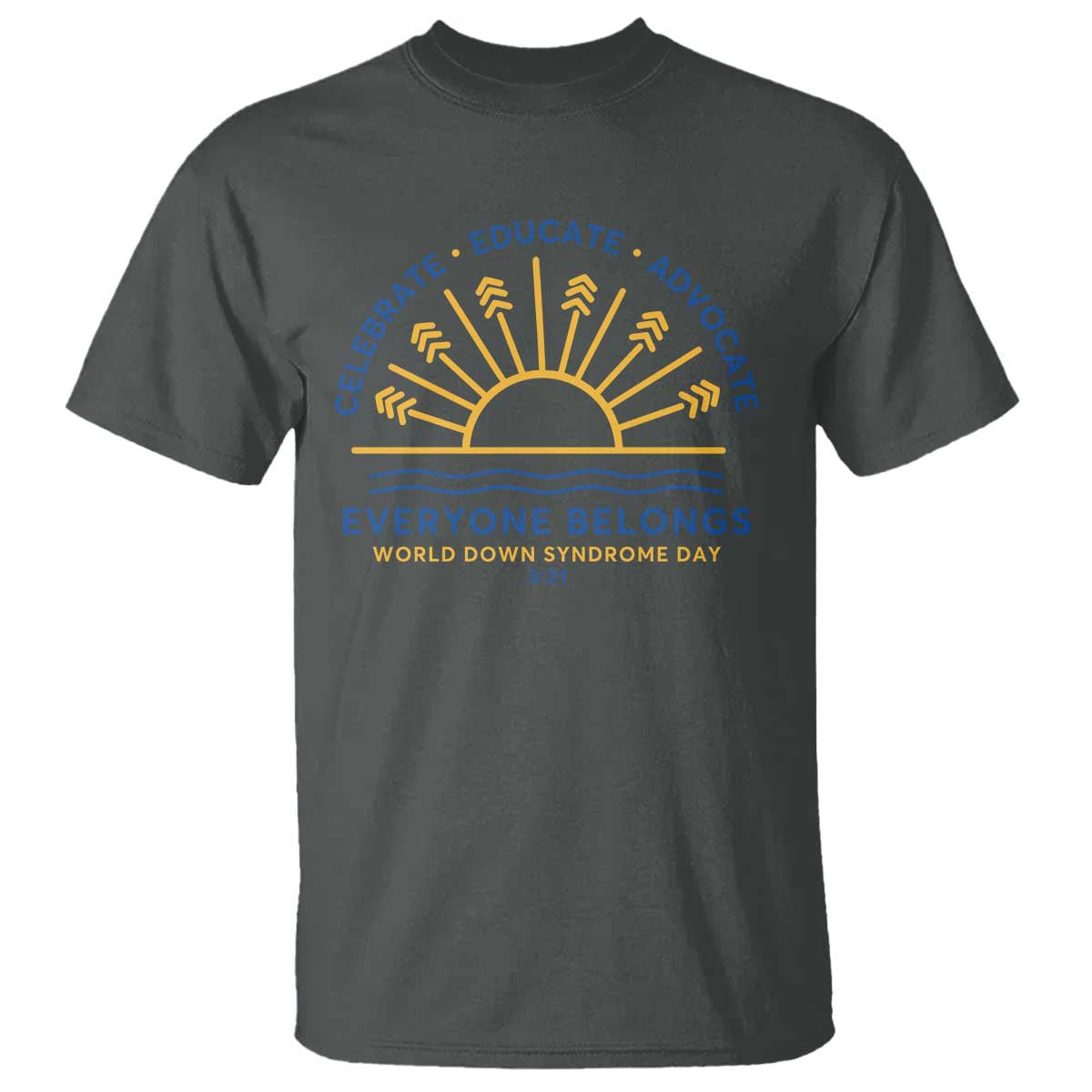 world-down-syndrome-day-t-shirt-celebrate-educate-advocate-everyone-belongs-sunshine