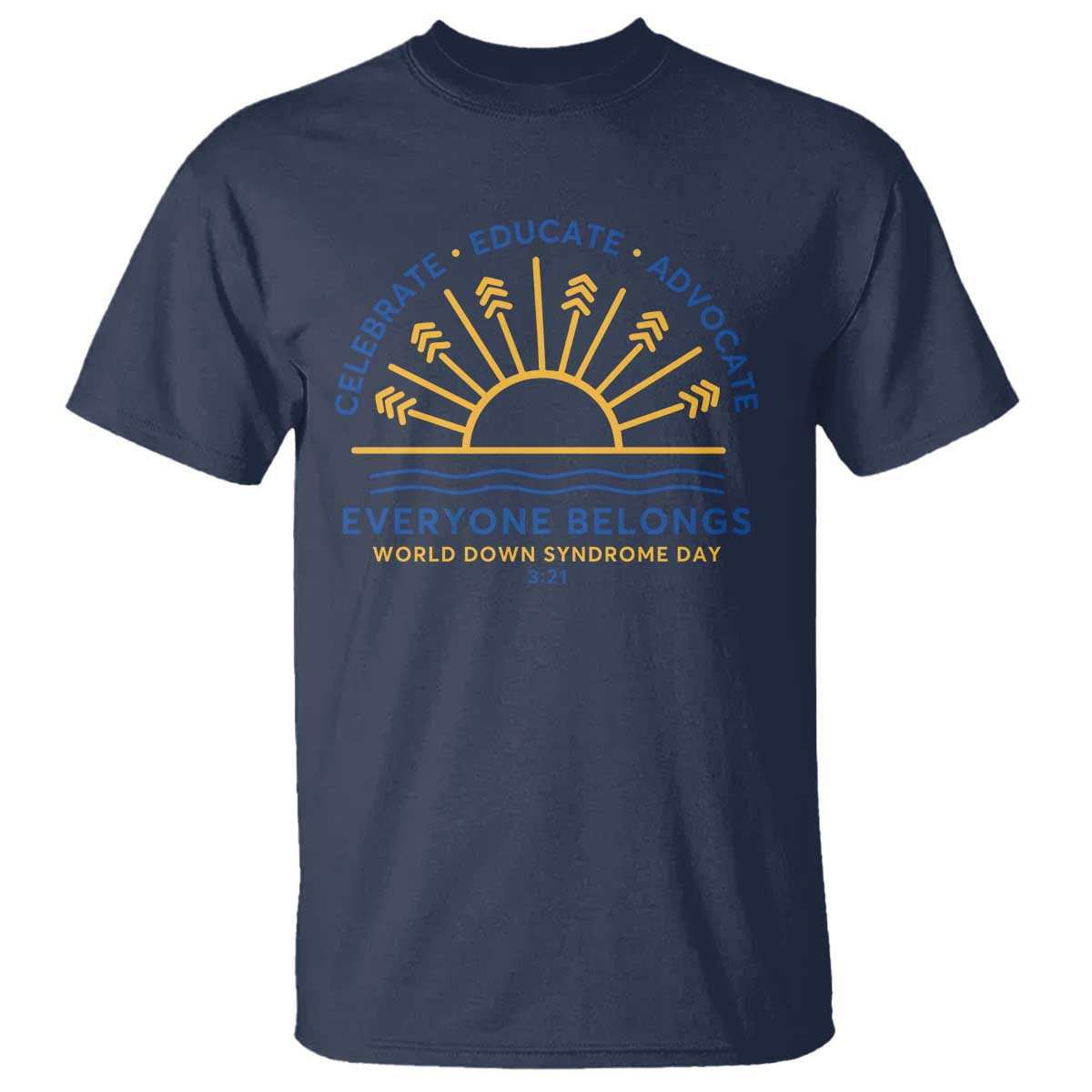 world-down-syndrome-day-t-shirt-celebrate-educate-advocate-everyone-belongs-sunshine